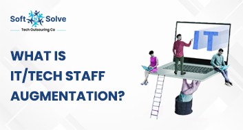 What is It/Tech Staff Augmentation? Benefits and Importance